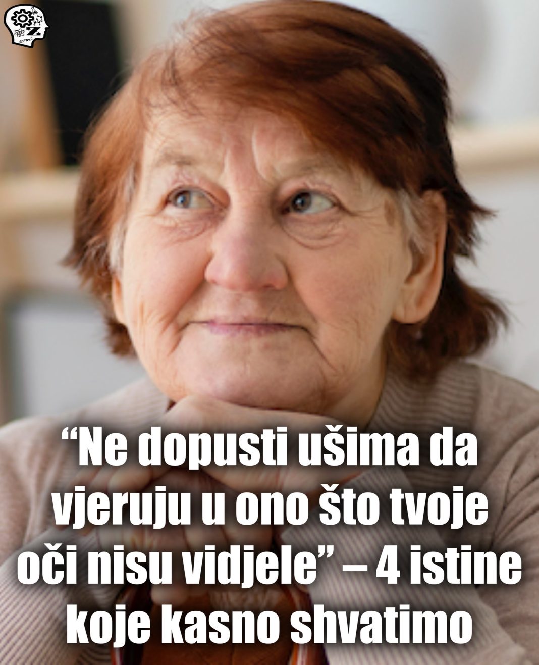 “Ne dopusti ušima da vjeruju u ono što tvoje oči nisu vidjele” – 4 istine koje kasno shvatimo - featured image “Ne dopusti ušima da vjeruju u ono što tvoje oči nisu vidjele” – 4 istine koje kasno shvatimo - featured image