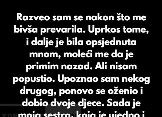 Moja bivša je iznijela besmislen zahtjev, a moja supruga je pristala na to… Moja bivša je iznijela besmislen zahtjev, a moja supruga je pristala na to… - featured image