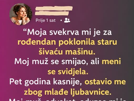 “Moja svekrva mi je za rođendan poklonila staru šivaću mašinu”. “Moja svekrva mi je za rođendan poklonila staru šivaću mašinu”. - featured image